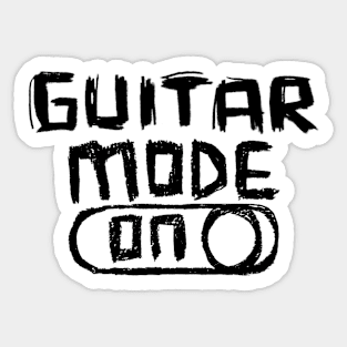 Guitar Mode ON for Love of Guitar Sticker